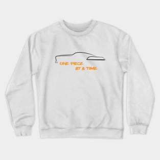 One Piece at a Time Crewneck Sweatshirt